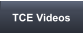 TCE Videos